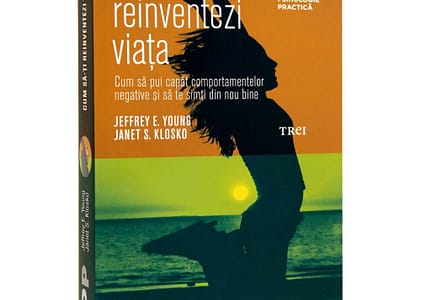 Carte faină – Cum să-ţi reinventezi viaţa